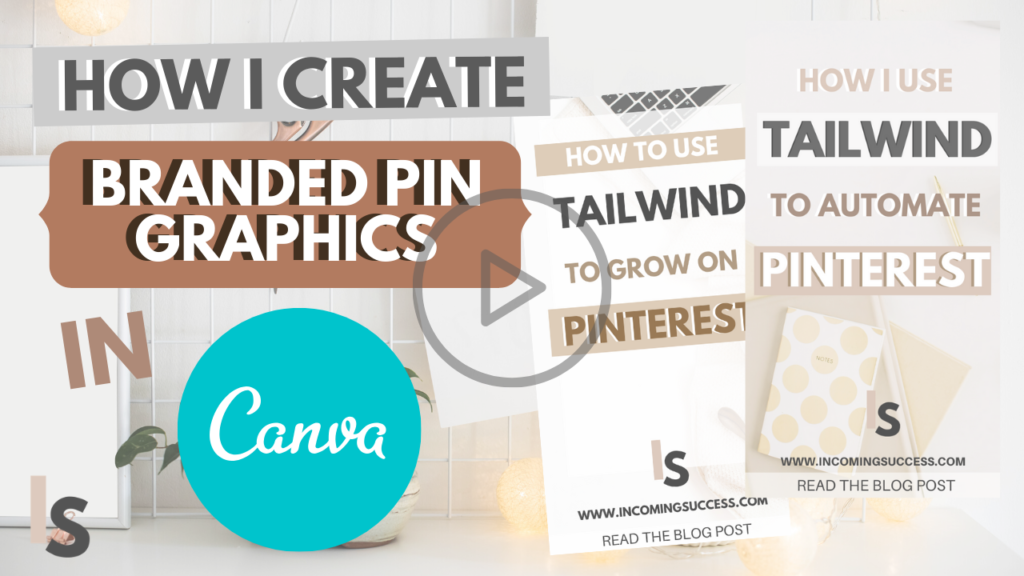 how i create branded pin graphics in canva for my blog and online business
